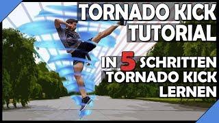 Tornado Kick Lernen - Tutorial Deutsch || Tricking Lernen