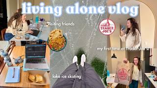 living alone vlog: my first time at trader joe's, visiting friends, + trying to be productive