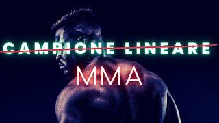 CAMPIONE LINEARE MMA PARTE 1 : La genesi di un nuovo sport