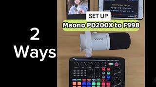 Connect Maono PD200x to F998 sound card