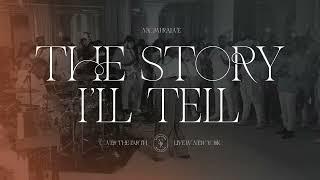 The Story I'll Tell (Official Audio) | Naomi Raine