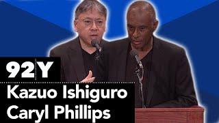 Kazuo Ishiguro and Caryl Phillip Read From Their Work