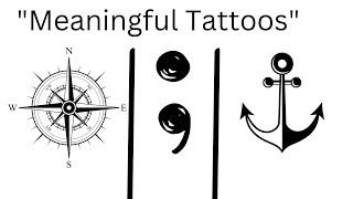 " Meaningful Tattoo Symbols and Their Meanings"