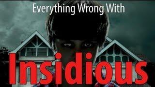 Everything Wrong With Insidious In 8 Minutes Or Less