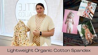 Lightweight Organic Cotton Spandex | An Overview of this American Milled Fabric for Print On Demand