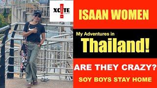 Are Thai Isaan Girls Crazy? My Experiences in Thailand.