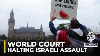 ICJ orders Israel to halt its offensive on Rafah, Gaza in new ruling