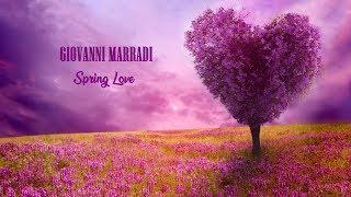 SPRING LOVE - Giovanni Marradi