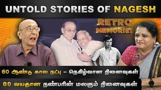 60 ஆண்டு கால நட்பு - நெகிழ்வான நினைவுகள் | Nagesh | Padmanaban Interview | Retro memories | HTT