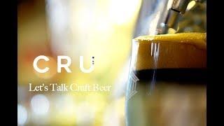 Cru Magazine "Let's Talk Craft Beer" Part 2