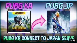 How To Connect Japan Server In Pubg Kr Version HOW TO CONNECT JAPAN SERVER IN PUBG MOBILE KOREA ||