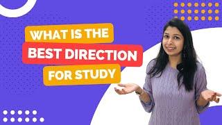 Best directions for study as per vastu?