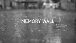 Memory Wall (Official Lyric Video)