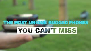 The Most Unique Rugged Phones You Can't Miss