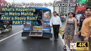 Real Life After a Heavy Rain PART 2 | Walk in Paranaque to EDSA