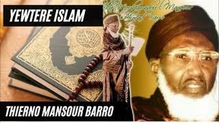 Thierno Mansour Barro - Yewtere Islam
