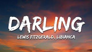 Lewis Fitzgerald & Libianca - Darling (Lyrics)