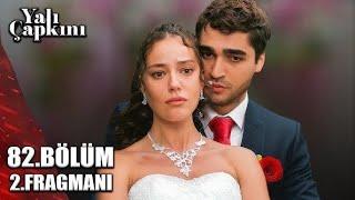 Yali Capkini Episode 82 Season 3 | English Subtitles