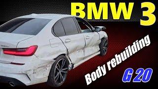 BMW 3 G20. Body rebuilding. Ремонт кузова.