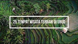 25 TEMPAT WISATA TERBAIK DI UBUD BALI - 25 HOLIDAY DESTINATION IN UBUD BALI