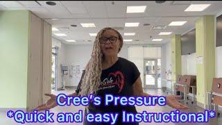 Cree’s Pressure Line Dance Instructional