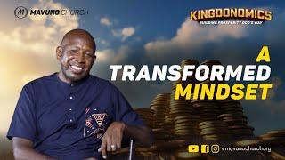 KINGDONOMICS | 2. A Transformed Mindset