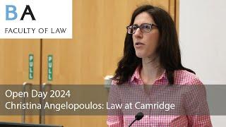 Law at Cambridge: Dr Christina Angelopoulos (Law Open Day 2024)