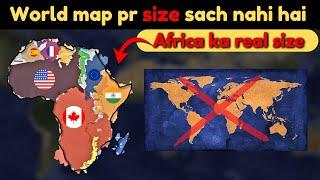 World map is not true | Compare countries' real sizes