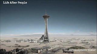 Life After People - Stratosphere Tower