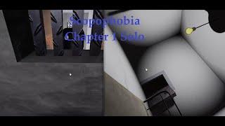 Scopophobia Chapter 1 Solo Full Walkthrough