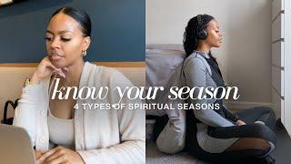 How to Identify Your Spiritual Season and Trust God Through It