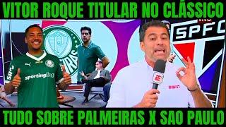 SAIU AGORA! CONFIRMADO! VITOR ROQUE VAI PRO JOGO CONTRA O SAO PAULO! NOTICIAS DO PALMEIRAS HOJE