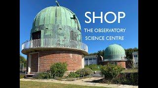 SHOP at THE OBSERVATORY SCIENCE CENTRE