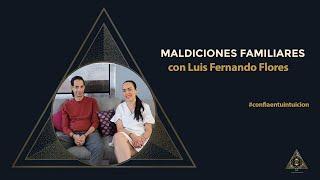 Sia Intuición - Maldiciones Familiares con Luis Fernando Flores / Tania Castillo