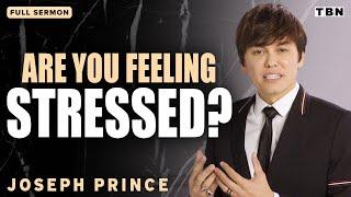 Joseph Prince: Let Go of Stress and Trust in God | Full Sermons on TBN