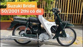 Suzuki Bridie 50cc 2001 lốp zih có đề giá 3x bao tốt(đã bán)