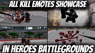 ALL KILL EMOTES SHOWCASE IN HEROES BATTLEGROUNDS! -Roblox Heroes Battlegrounds