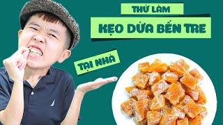 Thử Thách Nấu Đặc Sản Vùng Miền #5: Thử Làm Kẹo Dừa Bến Tre Tại Nhà | #Shorts