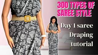 Day 1 of 300 style | How to Drape a Saree in a Unique Style | Saree Draping Tutorial for Beginners