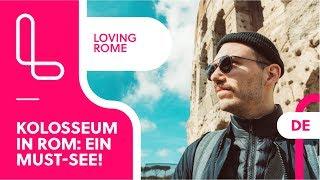 Kolosseum in Rom: Infos & Tipps zu eurem Besuch