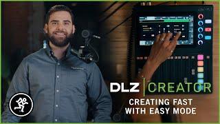 Mackie DLZ Creator - Creating Fast With Easy Mode