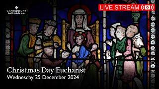 Christmas Day Eucharist - Wednesday 25 December 2024 | Canterbury Cathedral