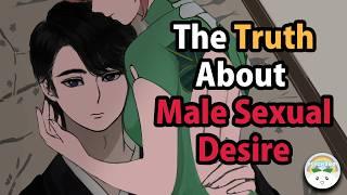 The Truth About Male Sexual Desire पुरुषों की यौन इच्छा का असली सच