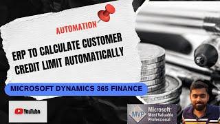 Calculate Customer Credit Limit Automatically in Microsoft Dynamics 365 Finance
