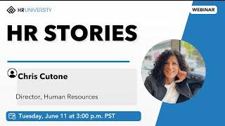 HR Stories: Chris Cutone, Stewarding Your Career