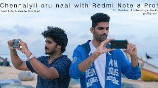 சென்னையில் ஒரு நாள் with Redmi Note 8 Pro Ft. Sundar, Technology Jock