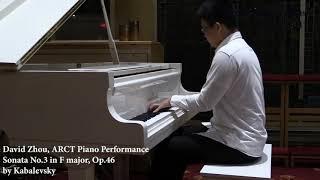 David Zhou, Sonata No 3. in F Major Op. 46 by Kabalevsky