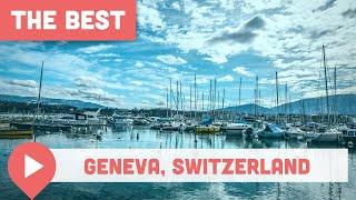 The Best Things to Do in Geneva, Switzerland