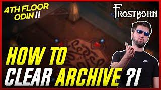 Doing the Archives in the Sanctum of Odin! The Hardest Part! Frostborn - JCF