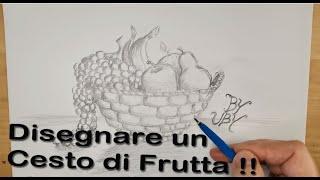 Come Disegnare un cesto di Frutta Tutorial